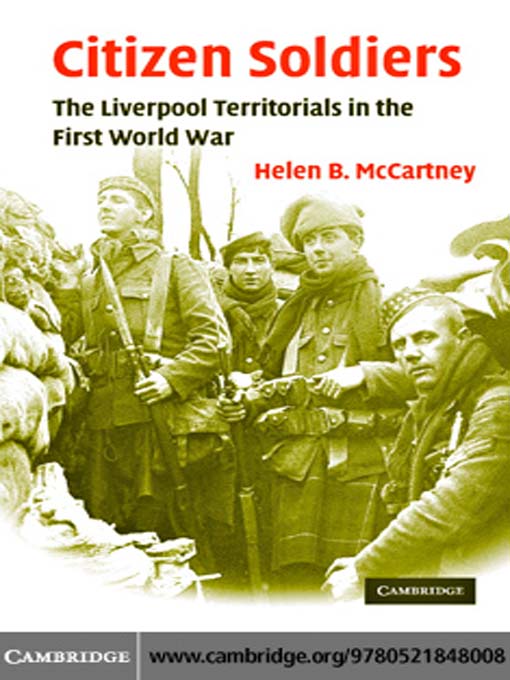 Title details for Citizen Soldiers by Helen B. McCartney - Available